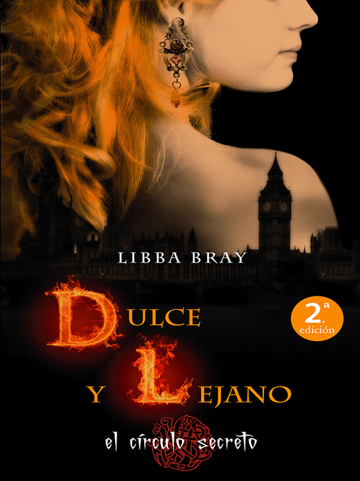 Title details for Dulce y lejano by Libba Bray - Available